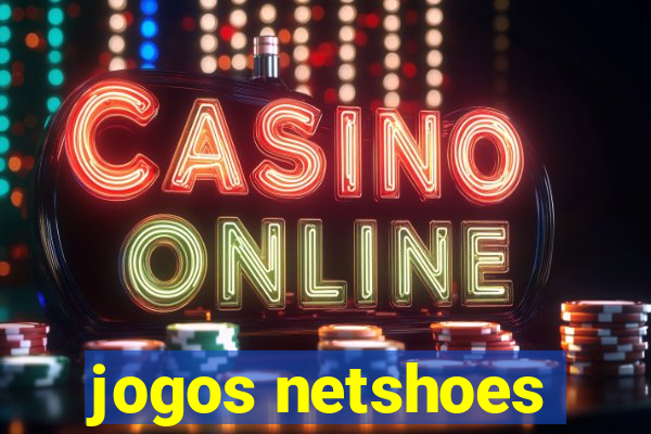 jogos netshoes